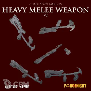 Описание картинки Chaos Space Marines Heavy melee weapon set V2 от ForgeNight по цене 375руб | Свободный Рынок Миниатюр - СРМ