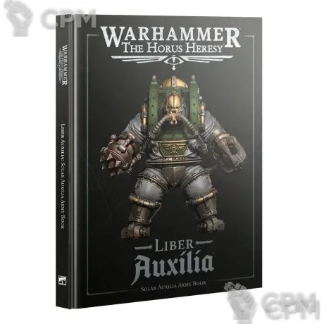 Описание картинки HORUS HERESY: LIBER AUXILIA Army Book (ENGLISH) от Дауран по цене 4 750руб | Свободный Рынок Миниатюр - СРМ
