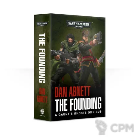 Описание картинки [Предзаказ] Gaunt's Ghosts: The Founding (Paperback) от MiniaturesFAN по цене 3 050руб | Свободный Рынок Миниатюр - СРМ