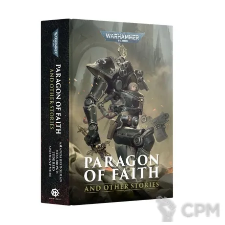 Описание картинки [Предзаказ] Paragon of Faith and Other Stories (Hardback) от MiniaturesFAN по цене 4 200руб | Свободный Рынок Миниатюр - СРМ