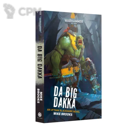 Описание картинки [Предзаказ] Da Big Dakka (Paperback) от MiniaturesFAN по цене 2 050руб | Свободный Рынок Миниатюр - СРМ