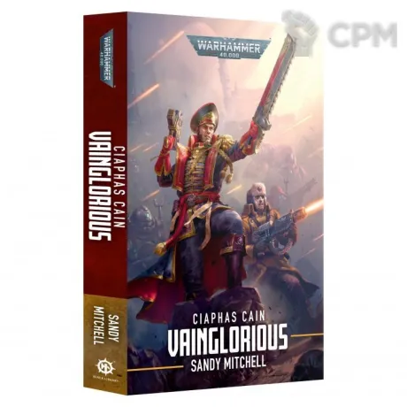Описание картинки [Предзаказ] Ciaphas Cain: Vainglorious (Paperback) от MiniaturesFAN по цене 1 850руб | Свободный Рынок Миниатюр - СРМ