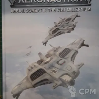 Описание картинки Aeronautica Imperialis: Tactica Aeronautica (1st ed. Forgeworld) от Oberon по цене 13 000руб | Свободный Рынок Миниатюр - СРМ