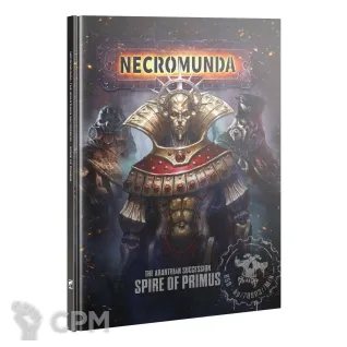 Описание картинки Руководство Warhammer Necromunda Spire of Primus на английском языке от Дауран по цене 4 500руб | Свободный Рынок Миниатюр - СРМ