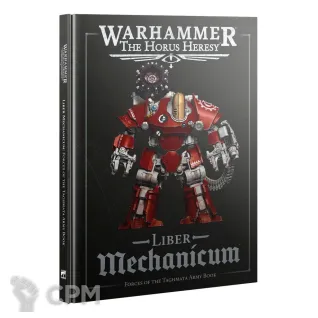 Описание картинки HORUS HERESY: LIBER MECHANICUM Forces of the Taghmata Army Book (English) от Дауран по цене 4 500руб | Свободный Рынок Миниатюр - СРМ