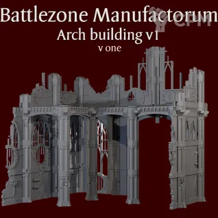 Описание картинки Terrain Battlezone Manufactorum Arch building v1 от ForgeNight по цене 3 750руб | Свободный Рынок Миниатюр - СРМ