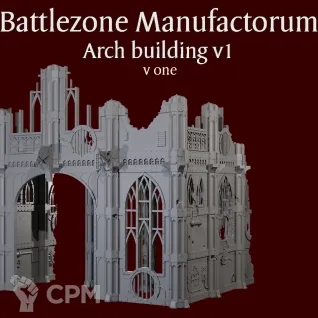 Описание картинки Terrain Battlezone Manufactorum Arch building v1 от ForgeNight по цене 3 750руб | Свободный Рынок Миниатюр - СРМ