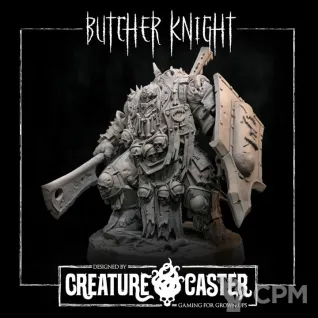 Описание картинки Great Hunger Butcher Knight A от Recruiter по цене 650руб | Свободный Рынок Миниатюр - СРМ
