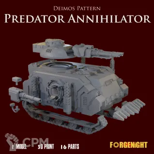 Описание картинки Deimos Pattern Predator Annihilator Tank от ForgeNight по цене 2 100руб | Свободный Рынок Миниатюр - СРМ