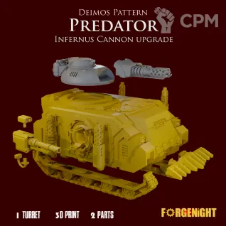 Описание картинки Deimos Pattern Predator Infernus Cannon upgrade от ForgeNight по цене 400руб | Свободный Рынок Миниатюр - СРМ