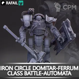 Описание картинки Iron Circle Domitar-Ferrum Class Battle-automata от Naggaroth Night по цене 2 500руб | Свободный Рынок Миниатюр - СРМ