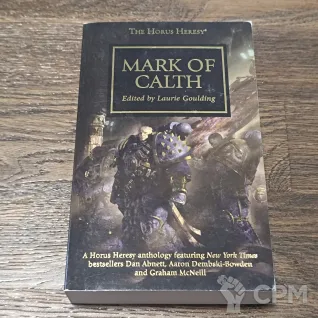Описание картинки Mark of Calth Horus Heresy Paperback (EN) от Darroan по цене 5 500руб | Свободный Рынок Миниатюр - СРМ