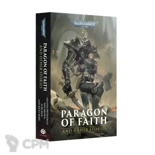 Описание картинки [Предзаказ]Paragon of Faith and Other Stories (Paperback) от MiniaturesFAN по цене 2 050руб | Свободный Рынок Миниатюр - СРМ