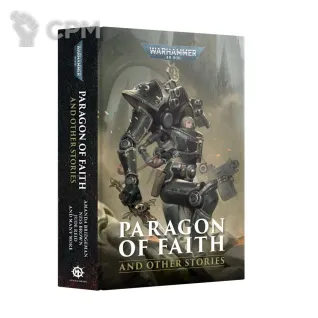 Описание картинки [Предзаказ] Paragon of Faith and Other Stories (Hardback) от MiniaturesFAN по цене 4 200руб | Свободный Рынок Миниатюр - СРМ