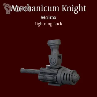 Описание картинки Mechanicum Knight Moirax Lightning Lock от ForgeNight по цене 350руб | Свободный Рынок Миниатюр - СРМ