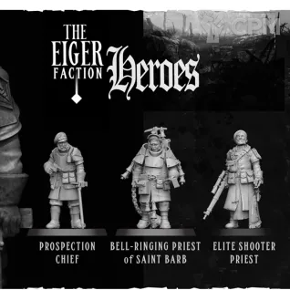 Описание картинки The Eiger Faction Heroes от Manufactorum76 по цене 740руб | Свободный Рынок Миниатюр - СРМ