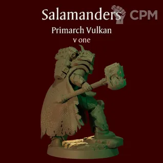 Описание картинки Вулкан примарх Саламандр/Vulkan, Salamanders от ForgeNight по цене 4 500руб | Свободный Рынок Миниатюр - СРМ
